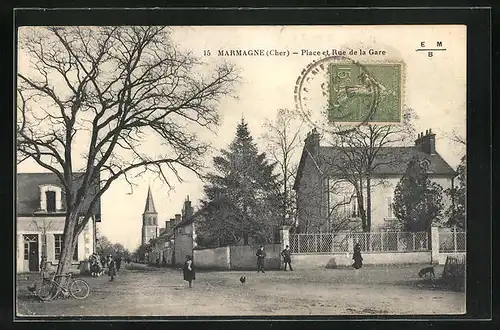 AK Marmagne, Place et Rue de la Gare