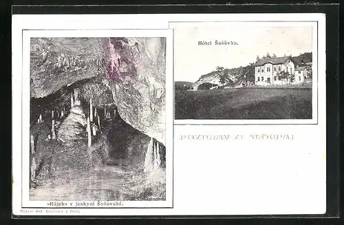 AK Sloup, Hotel Sosuvka, Hajek v jeskyni Sosuvske