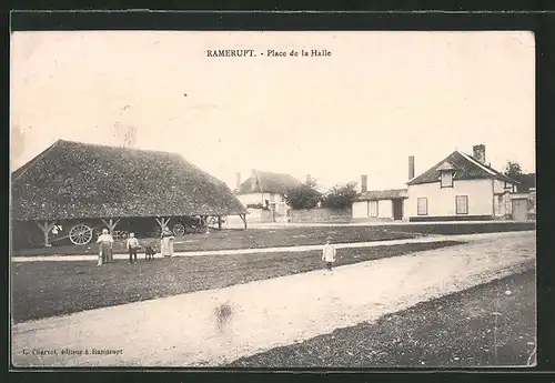 AK Ramerupt, Place de la Halle