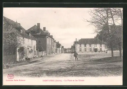 AK Saint-Phal, La Place et les Hôtels