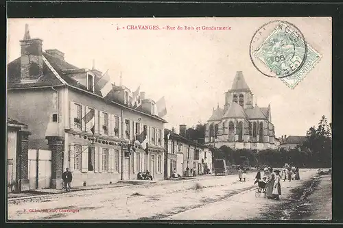 AK Chavanges, Rue du Bois et Gendarmerie