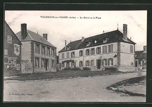AK Villemaur-sur-Vanne, La Mairie et la Place