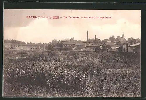 AK Bayel, La Verrerie et les Jardins ouviers