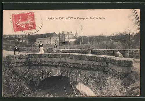 AK Rigny-le-Ferron, Paysage au Pont de pierre