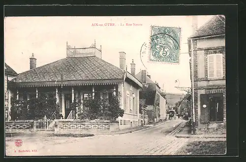 AK Aix-en-Othe, la Rue Neuve