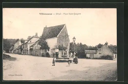 AK Villenauxe, Dival, Place Saint-Jaques