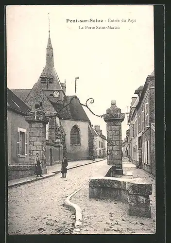 AK Pont-sur-Seine, Entrée du Pays, La Porte Saint-Martin