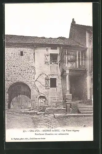 AK Aignay-le-Duc, Porche et Chambre sur colonnette