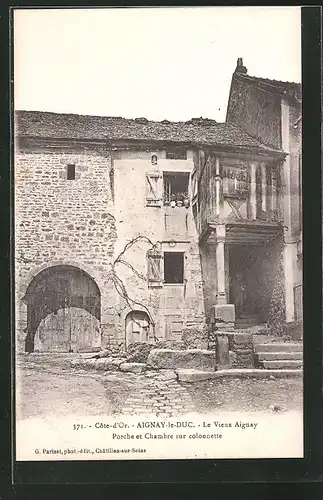 AK Aignay-le-Duc, Porche et Chambre sur colonnette