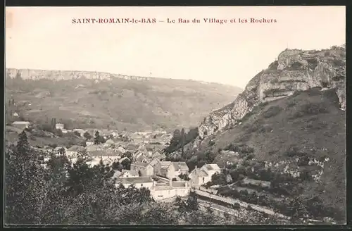 AK Saint-Romain-le-Bas, Le Bas du Village et les Rochers