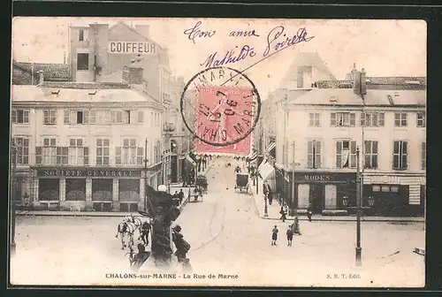 AK Chalons-sur-Marne, La Rue de Marne