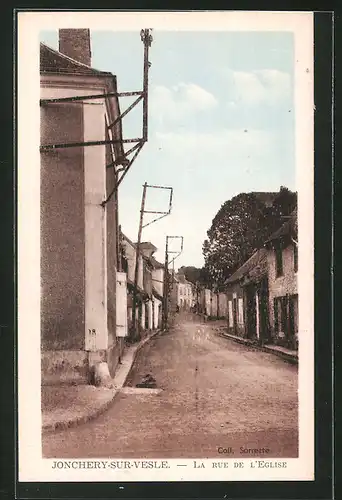 AK Jonchery-sur-Vesle, La Rue de l`Eglise