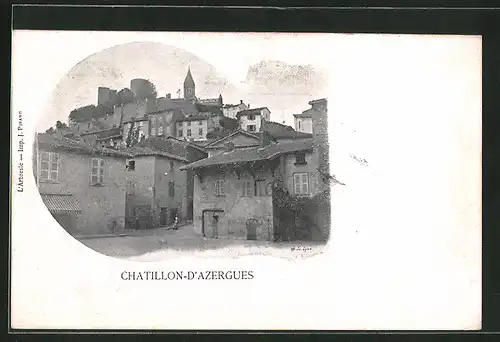 AK Châtillon-D`Azergues, Ortspartie mit Blick auf Burg