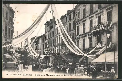 AK Tarare, Fete des Mousselines, Rue Pecherie