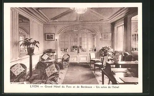 AK Lyon, Grand Hôtel du Parc et de Bordeaux