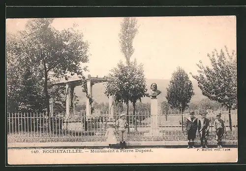 AK Rochetaillée, Monument à Pierre Dupont