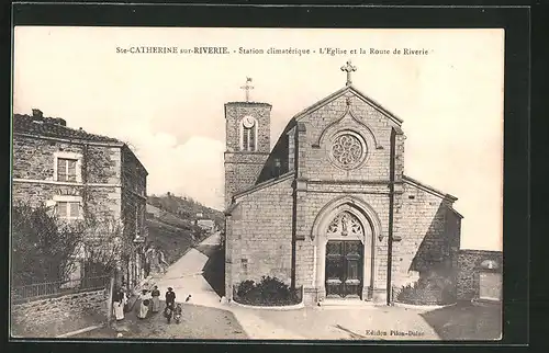 AK Sainte-Catherine-sur-Riverie, Station climatérique, l'Eglise et la Route de Riverie