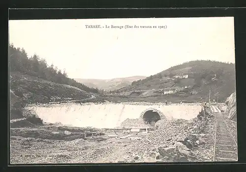 AK Tarare, Le Barrage, Etat des travaux en 1903
