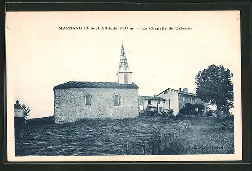 AK Marnand, La Chapelle du Calvaire