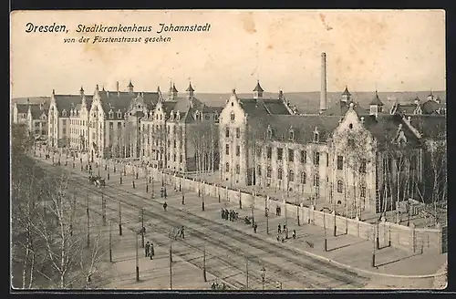 AK Dresden, Stadtkrankenhaus Johannstadt von der Fürstenstrasse gesehen