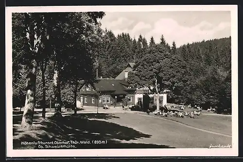 AK Oberhof /Thür. Wald, Gasthof Obere Schweizerhütte