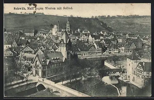 AK Schwäb. Hall, Ortsansicht mit Solbad und Kirche
