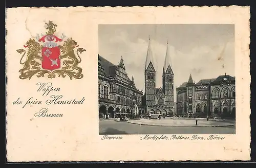 AK Bremen, Marktplatz, Rathaus, Dom, Börse und Wappen der Hansestadt