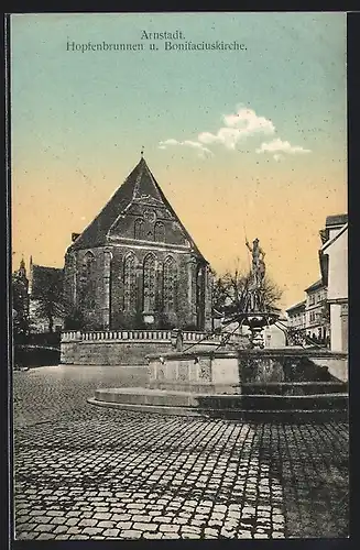 AK Arnstadt, Hopfenbrunnen u. Bonifaciuskirche