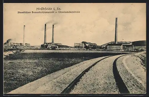 AK Hirschfelde /Sa., Staatliches Braunkohlenwerk, Überlandzentrale