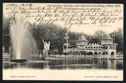 AK Zittau, Oberlausitzer Gewerbe- und Industrie-Ausstellung 1902, Reichsdampfer mit Lichtfontäne