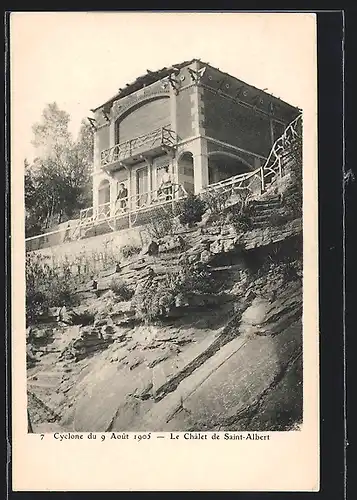 AK Saint-Albert, Le Chálet, Cyclone du 9 Août 1905