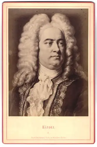 Fotografie Friedr. Bruckmanns Verlag, München, Portrait Händels, Komponist, nach C. Jäger