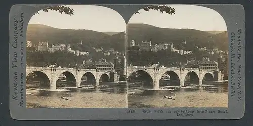 Stereo-Fotografie Keystone View Company, Meadville /Pa, Ansicht Heidelberg, Neckarbrücke und Schloss