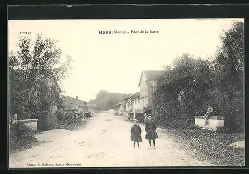 AK Hans, Pont de la Barre