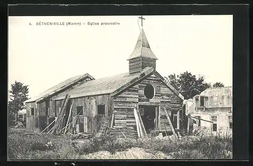 AK Bétheniville, Église provisoire