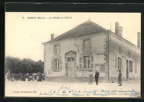 AK Bouy, La Mairie et l`École