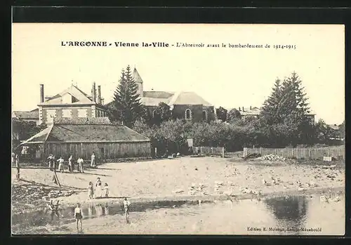 AK Vienne-la-Ville, L`Abreuvois avant le bombardement de 1914-1915