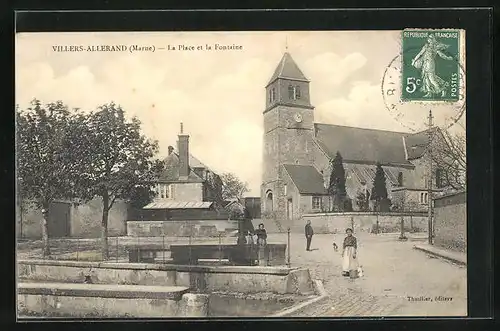 AK Villers-Allerand, La Place et la Fontaine