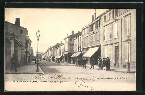 AK Vitry-le-Francois, Grande rue de Frignicourt