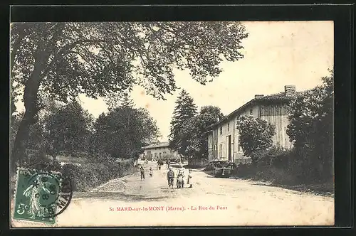 AK St-Mard-sur-le-Mont, La Rue du Pont