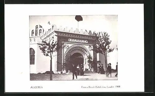 AK London, Franco-British Exhibition 1908, Algeria, Ausstellung