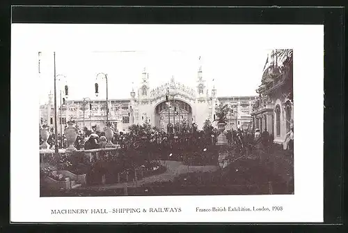 AK London, Franco-British Exhibition 1908, Machinery Hall, Shipping and Railways, Ausstellung