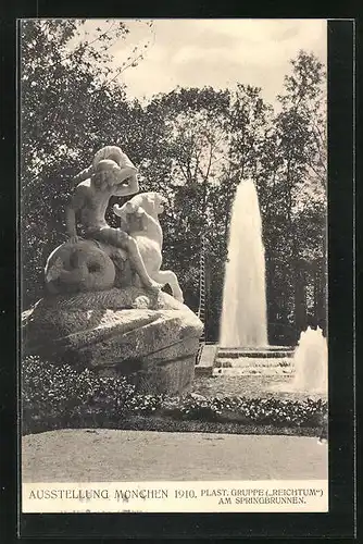 AK München, Ausstellung 1910, Gruppe Reichtum am Springbrunnen
