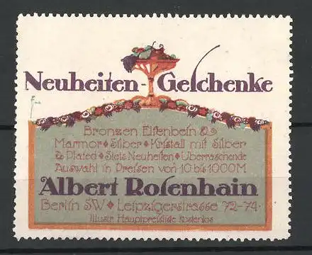 Reklamemarke Neuheiten-Geschenke von Albert Rosenhain, Leipzigerstrasse 72-74, Berlin