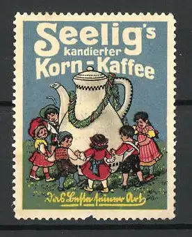 Reklamemarke Seelig's kandierter Konr-Kaffee, Kinder tanzen um eine Kaffeekanne