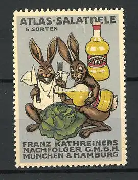 Reklamemarke Atlas-Salatoele in 5 Sorten, Franz Kathreiners Nachf., München & Hamburg, Hasen würzen einen Salatkopf