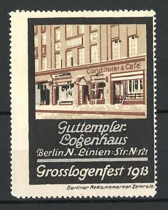 Reklamemarke Berlin, Guttempler-Logenhaus, Linienstr. 121, Gebäudeansicht mit Café-Conditorei