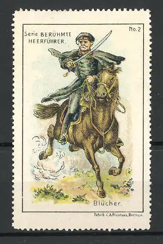 Reklamemarke Serie: Berühmte Heerführer, Bild 2, Blücher in Uniform auf dem Pferd