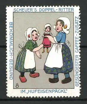 Reklamemarke Serie: Bild 8, Scheuer's Doppel-Ritter Kaffee-Zusatz im Hufeisenpäckl, Mädchen spielen mit einer Puppe