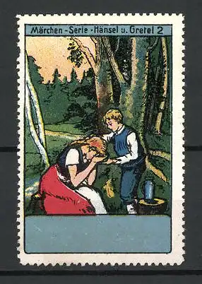 Reklamemarke Märchen-Serie: Hänsel und Gretel, Bild 2, verzweifelt im Wald
